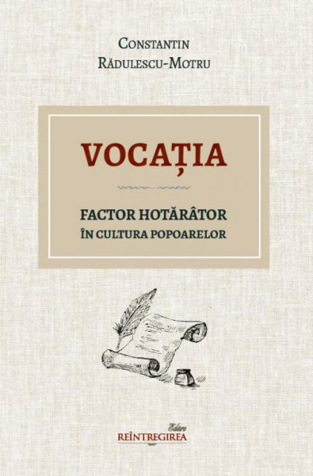 Vocația. Factor hotărâtor în cultura popoarelor