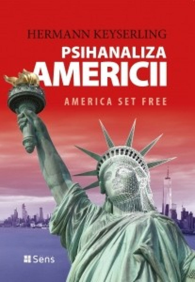 Psihanaliza Americii. America set free