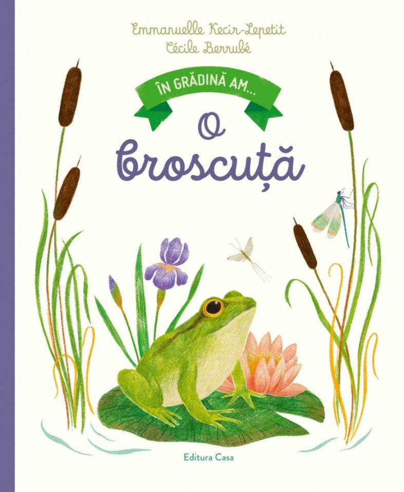 În grădină am... o broscuță