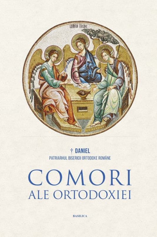 Comori ale Ortodoxiei. Explorări teologice în spiritualitatea liturgică și filocalică, ediția a II-a