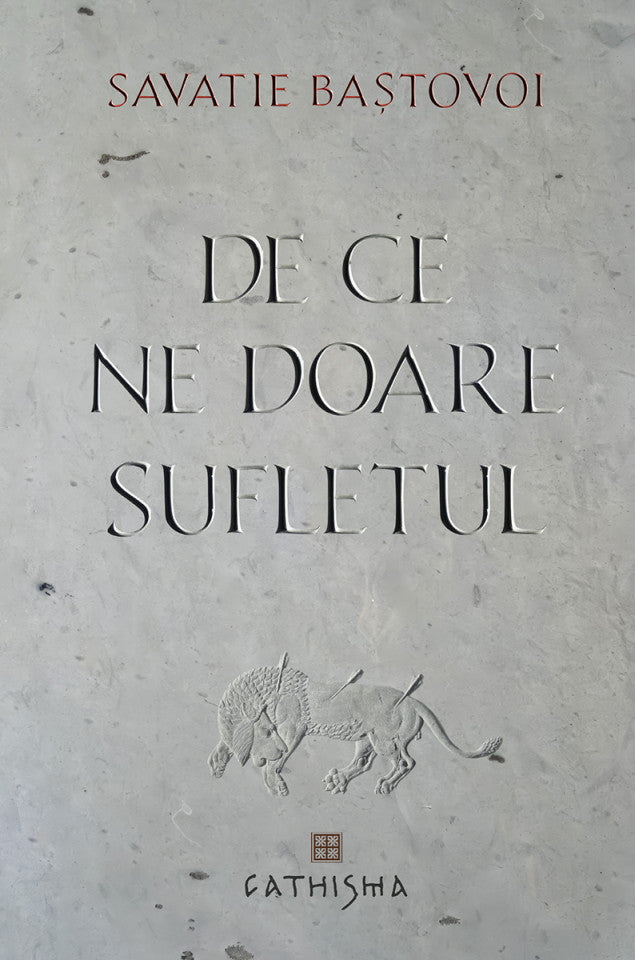 De ce ne doare sufletul