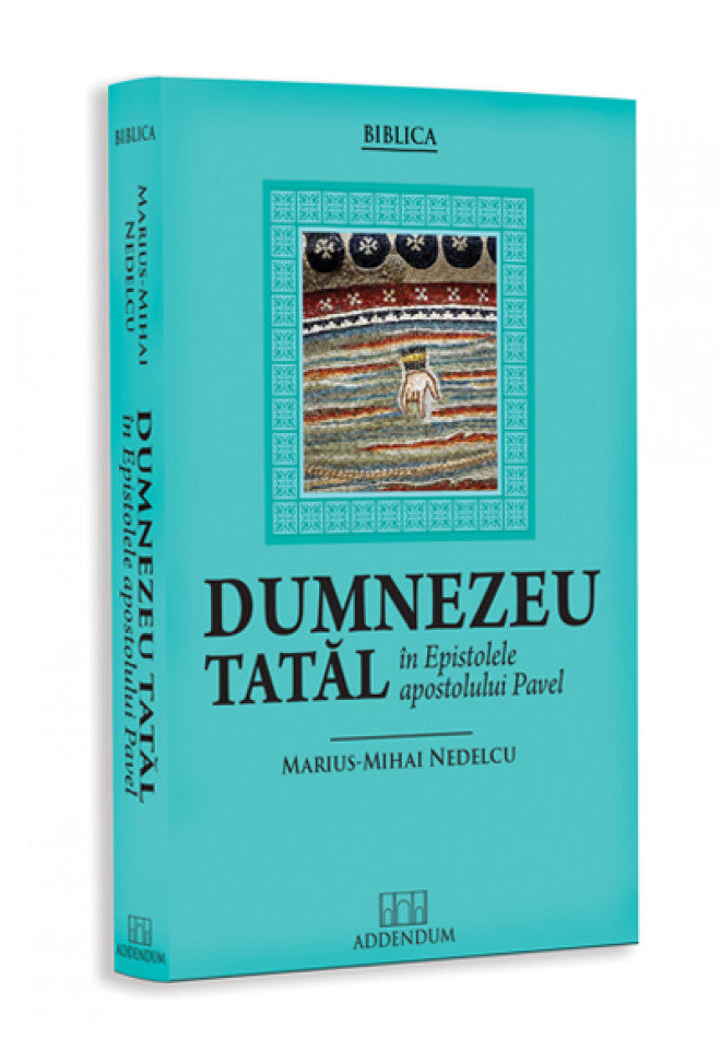 Dumnezeu Tatăl în epistolele Apostolului Pavel