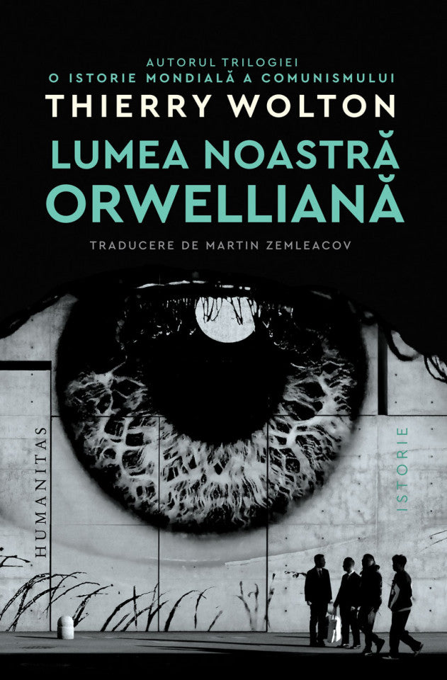 Lumea noastră orwelliană