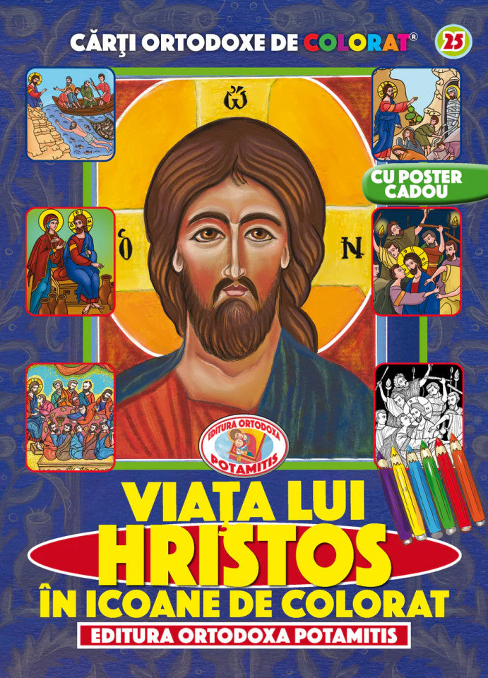 Viața lui Hristos în icoane de colorat