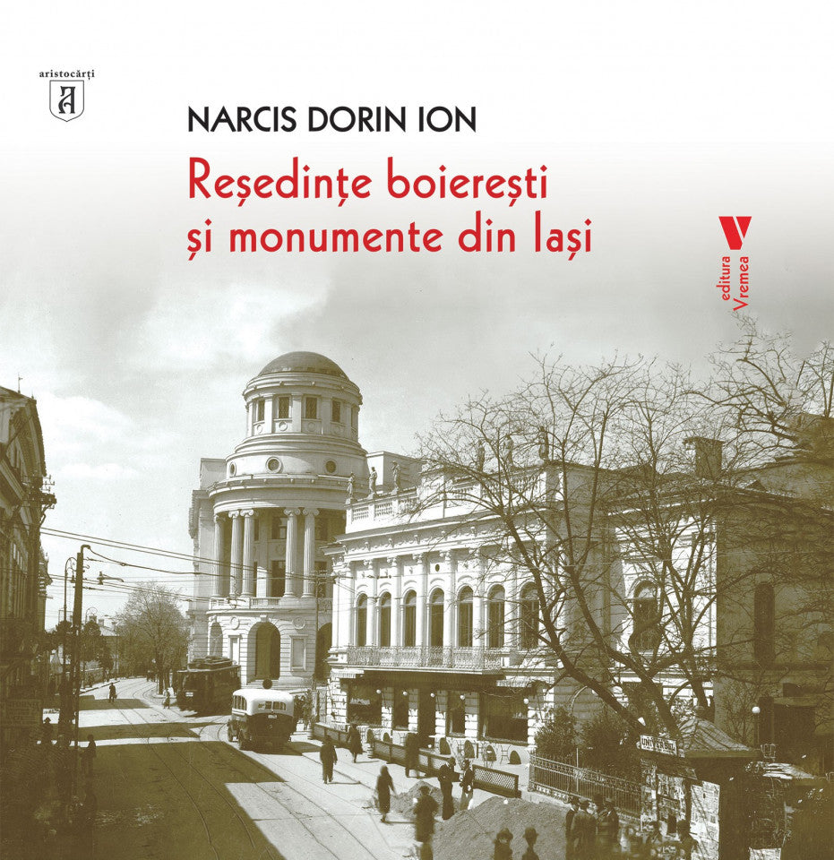 Reședințe boierești și monumente din Iași