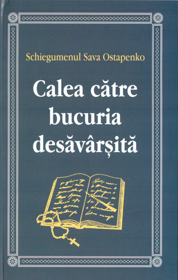 Calea către bucuria desăvârșită