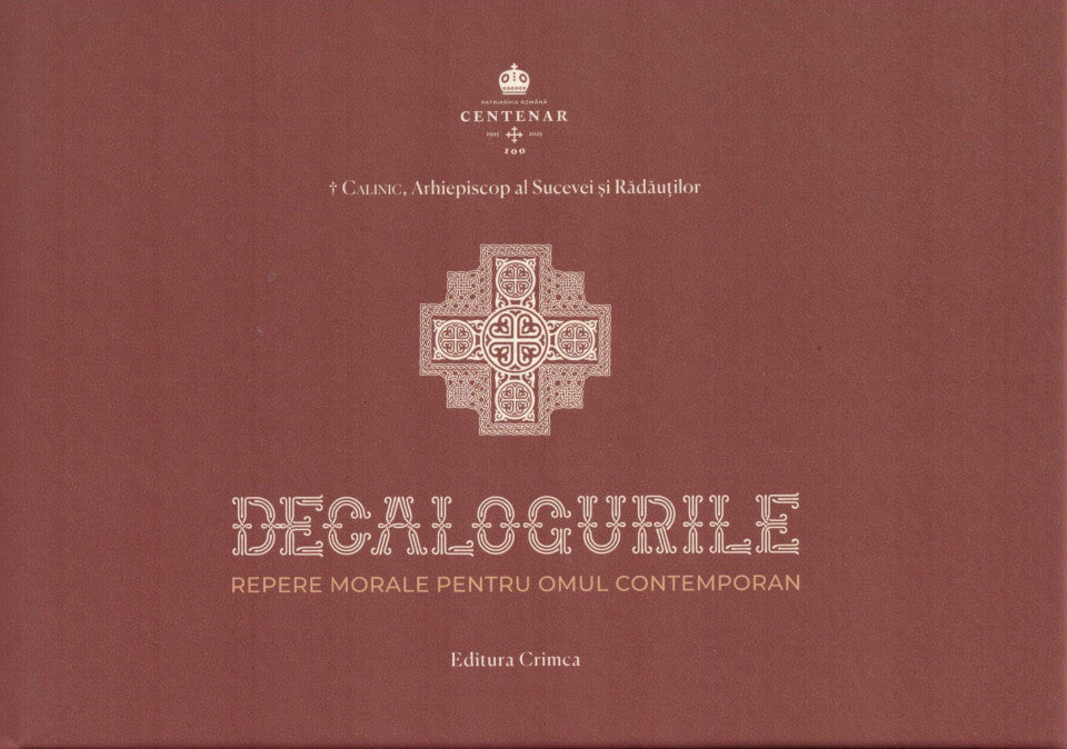 Decalogurile - Repere morale pentru omul contemporan