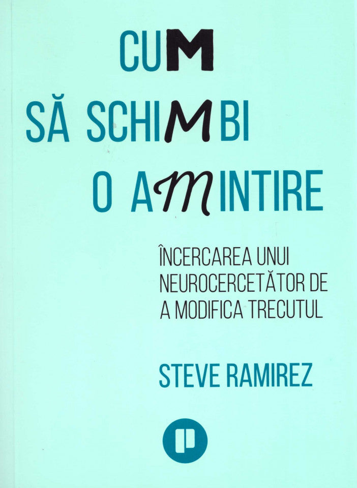 Cum să schimbi o amintire. Încercarea unui neurocercetător de a modifica trecutul