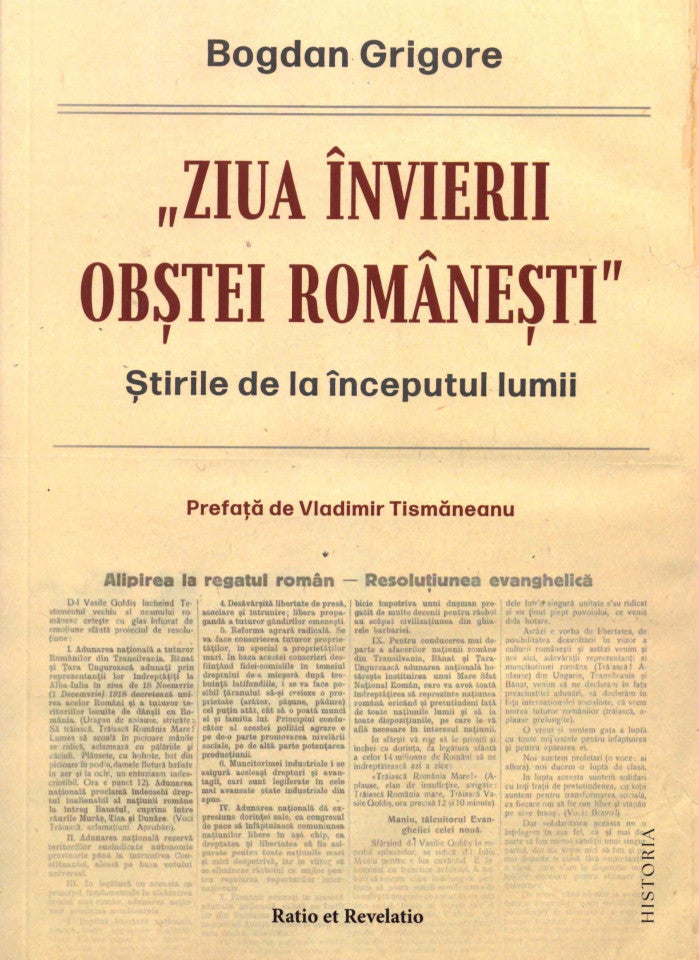 „Ziua învierii obștei românești”. Știrile de la începutul lumii