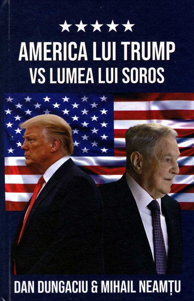 America lui Trump vs. lumea lui Soros