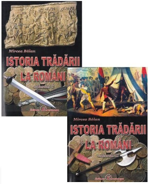 Istoria trădării la români (2 volume)