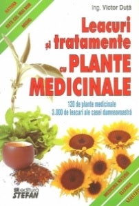 Leacuri si tratamente cu plante medicinale
