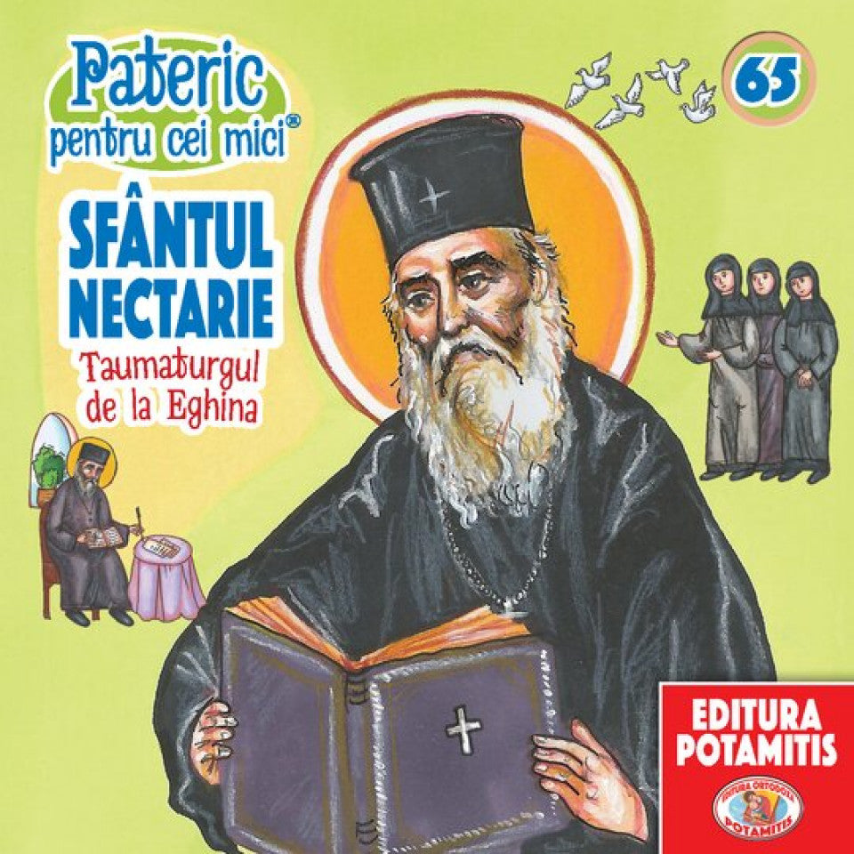 Pateric pentru cei mici - 65 - Sf. Nectarie Taumaturgul de la Eghina