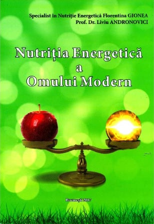 Nutritia energetica a omului modern