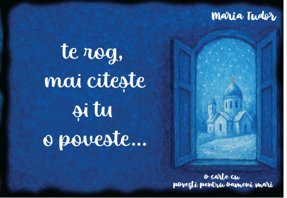 Te rog, mai citește și tu o poveste...