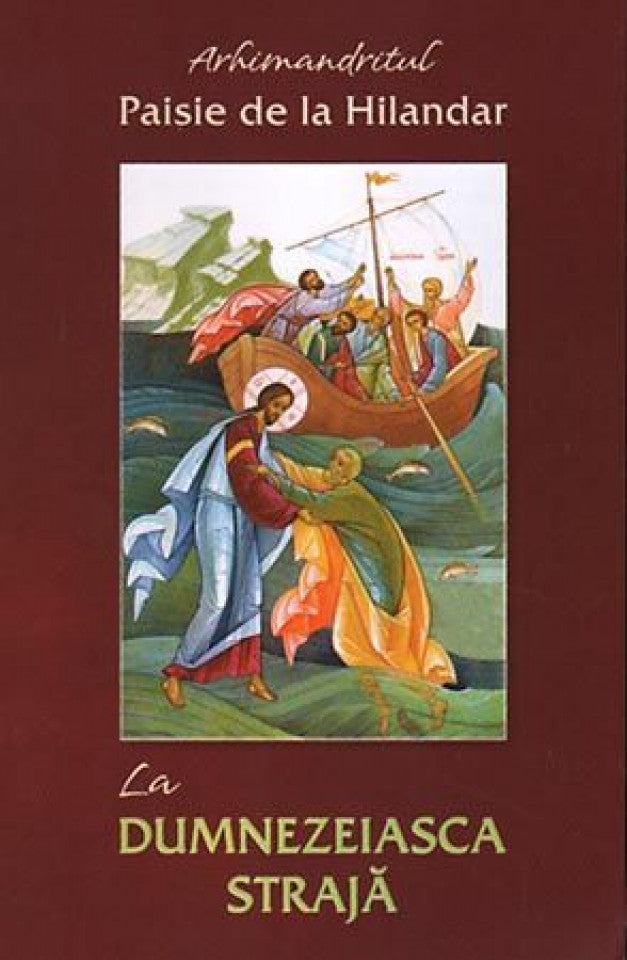 La dumnezeiasca strajă