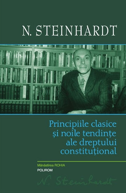 Principiile clasice și noile tendințe ale dreptului constituțional. Critica operei lui Leon Duguit