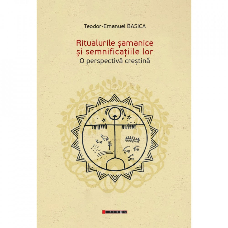 Ritualurile șamanice și semnificațiile lor. O perspectivă creștină