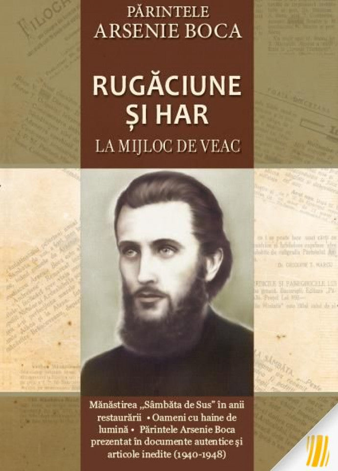Rugăciune și har la mijloc de veac