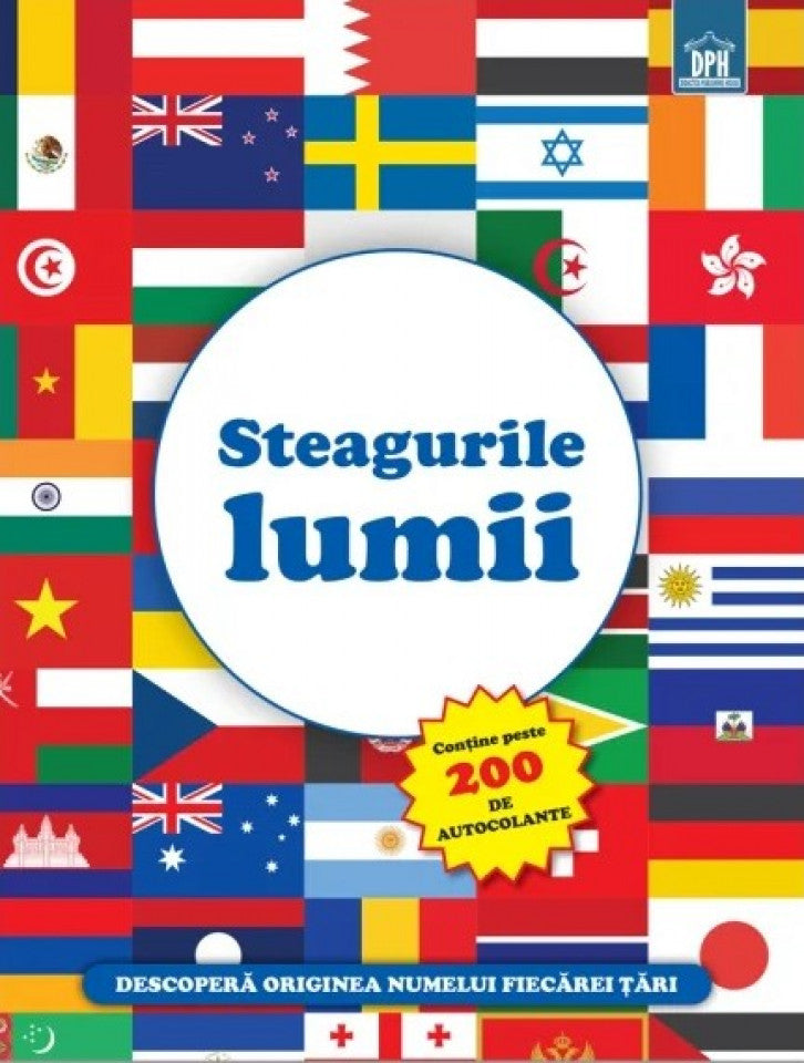 Steagurile lumii. Conține 200 de autocolante