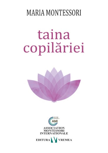 Taina copilăriei