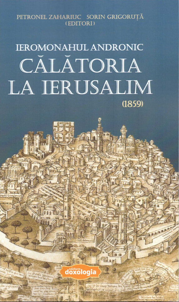 Călătoria la Ierusalim (1859) - Ieromonahul Andronic