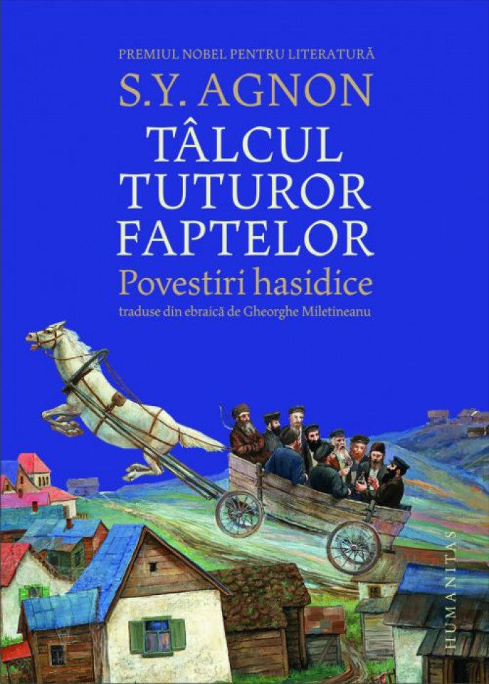 Tâlcul tuturor faptelor. Povestiri hasidice