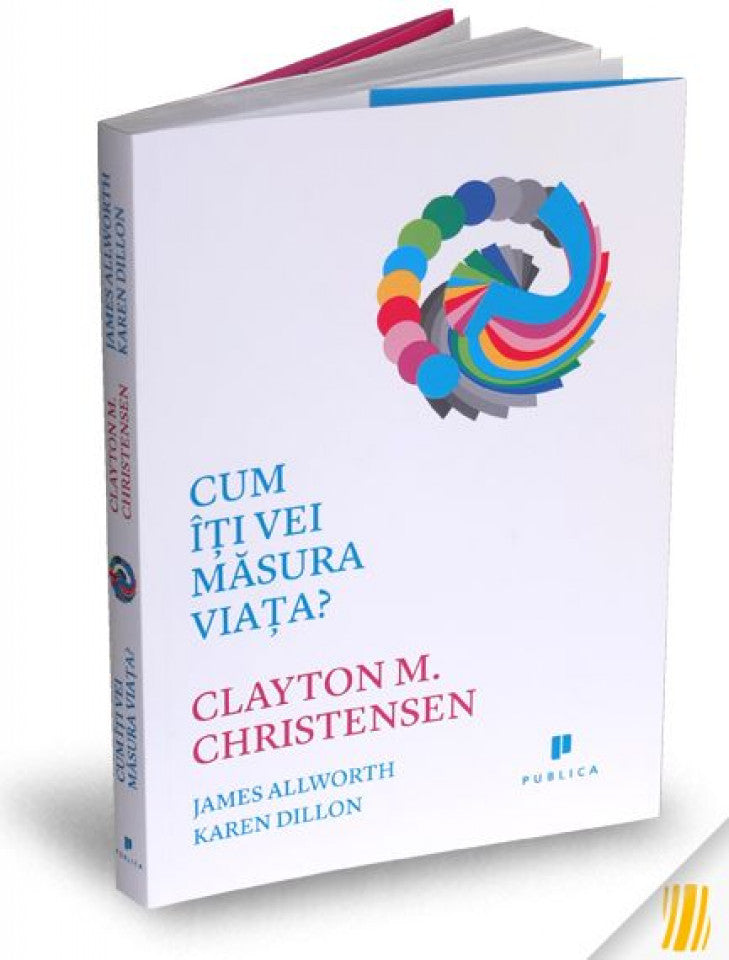 Cum îți vei măsura viața