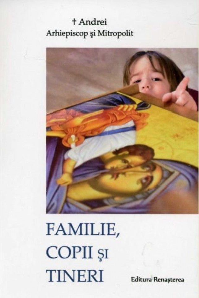 Familie, copii și tineri