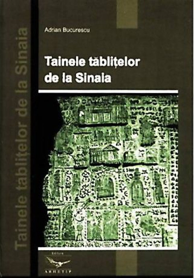 Tainele tablițelor de la Sinaia