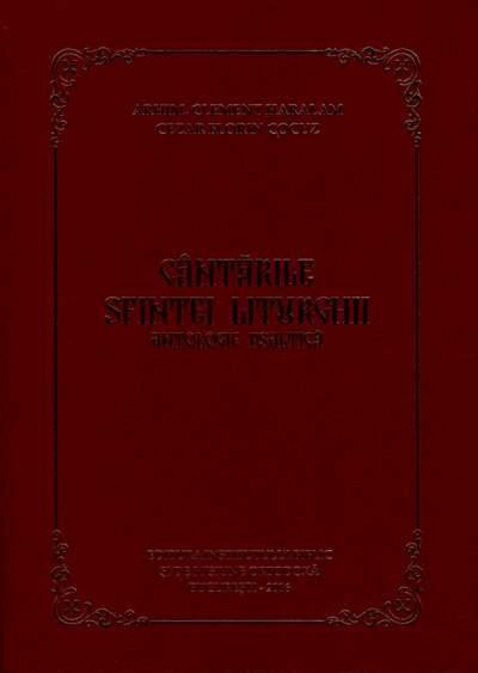 Cântările Sfintei Liturghii - antologie psaltică