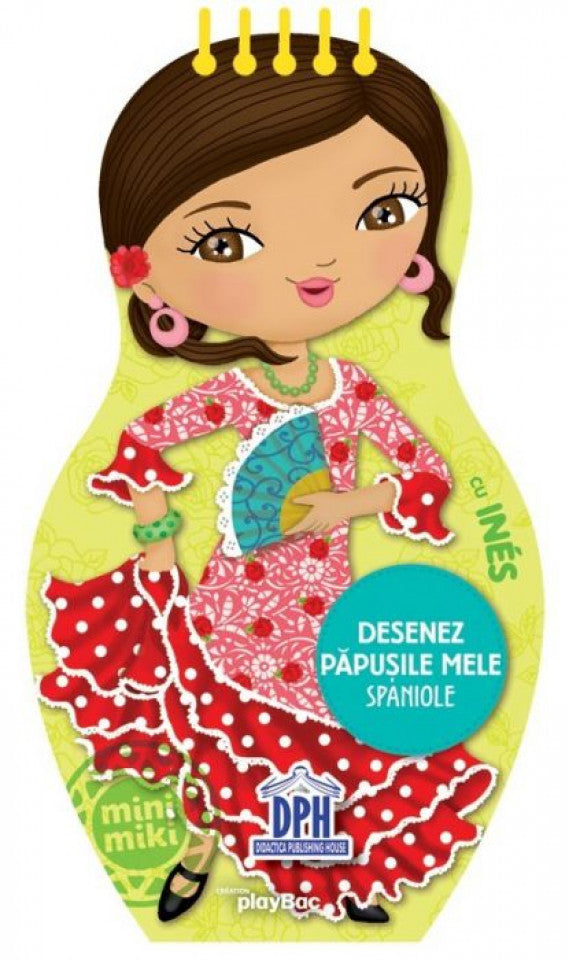 Desenez păpuşile mele spaniole cu Ines