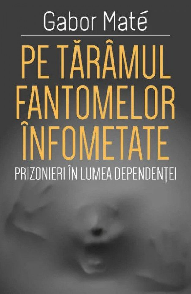 Pe tărâmul fantomelor înfometate