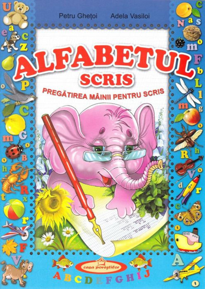 Alfabetul scris. Pregătirea mâinii pentru scris