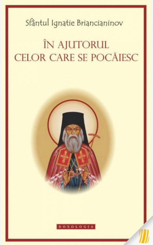 În ajutorul celor care se pocăiesc