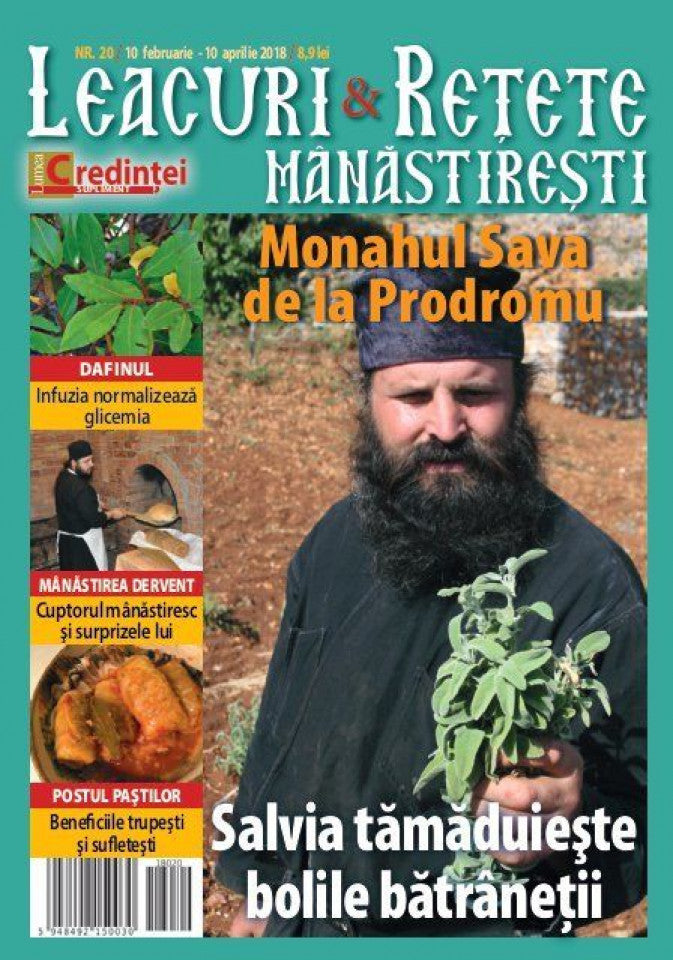 Leacuri și rețete mănăstirești. Nr. 20 februarie 2018 - aprilie 2018