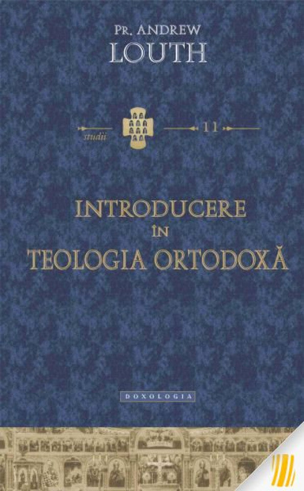 Introducere în teologia ortodoxă - STUDII 11