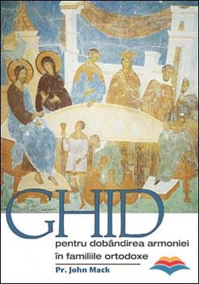 Ghid pentru dobândirea armoniei în familiile ortodoxe
