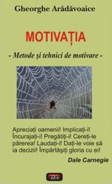 Motivatia. Metode si tehnici de motivare