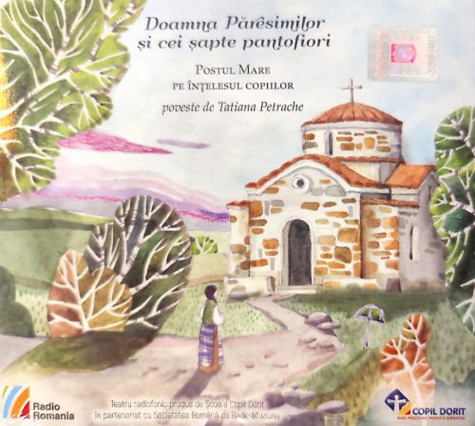 CD Doamna Păresimilor și cei șapte pantofiori. Postul Mare pe înțelesul copiilor