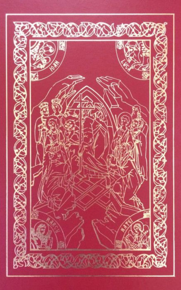 Sfânta Evanghelie (format A3) – ediţie omagială Putna