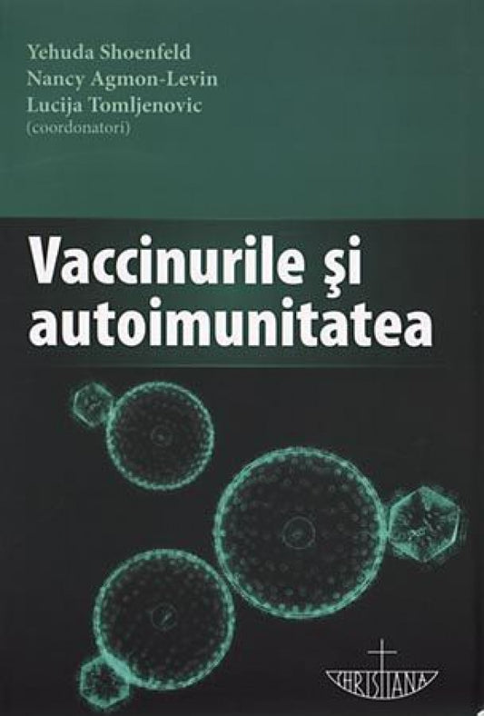 Vaccinurile şi autoimunitatea