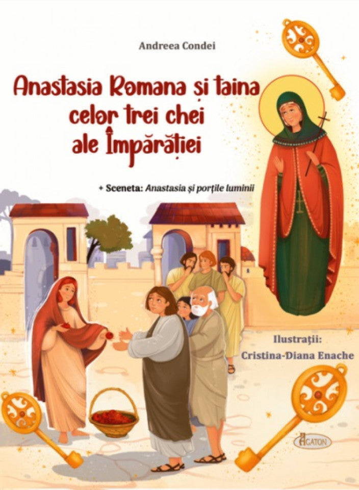 Anastasia Romana și taina celor trei chei ale Împărăției