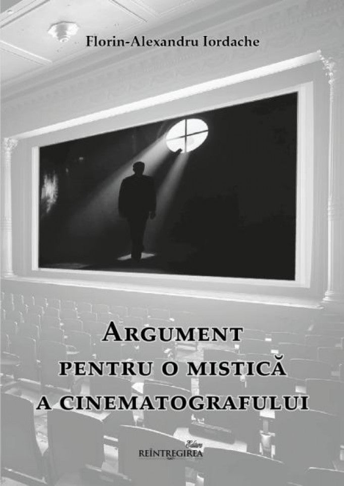 Argument pentru o mistică a cinematografului