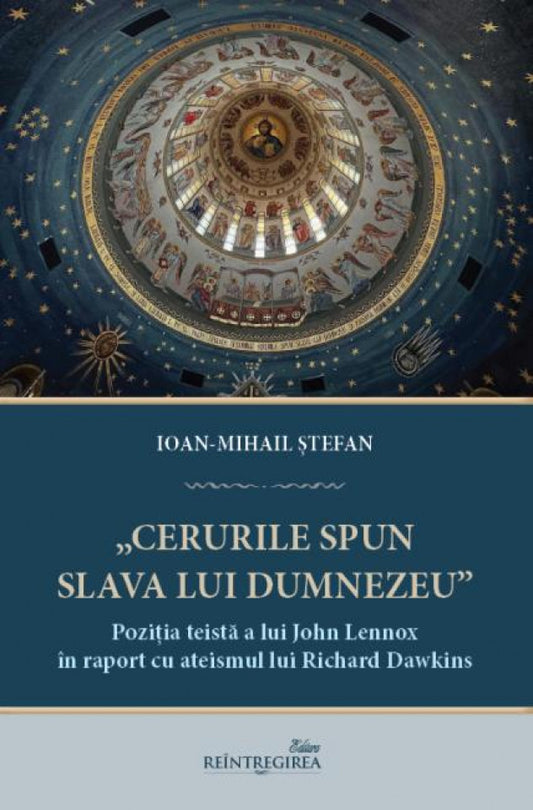 Cerurile spun Slava Lui Dumnezeu