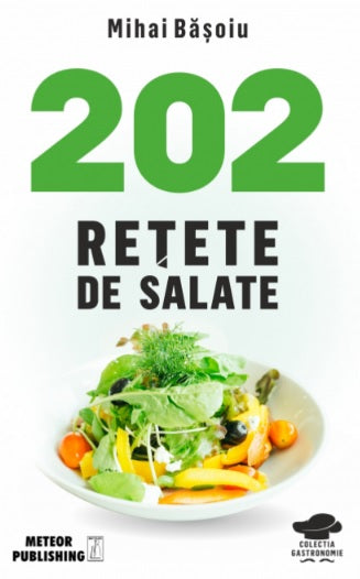 202 rețete de salate