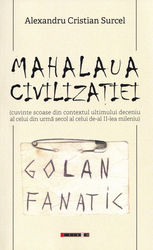 Mahalaua civilizației