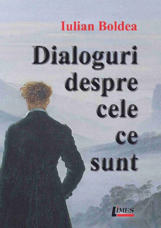 Dialoguri despre cele ce sunt