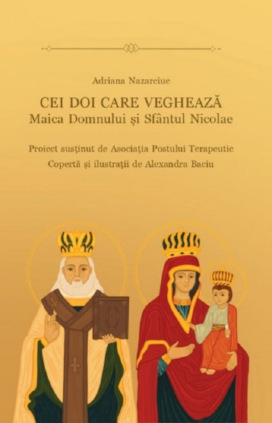 Cei doi care veghează. Maica Domnului și Sfântul Nicolae