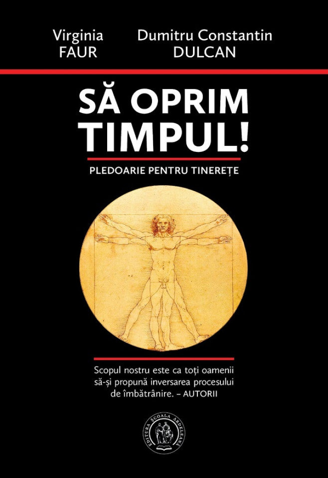 Să oprim timpul! Pledoarie pentru tinerețe